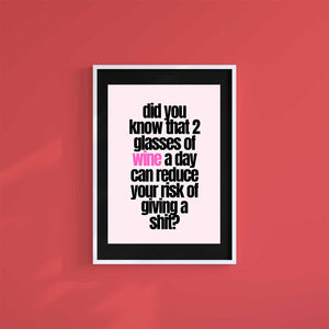 Large (A2) 16.5" x 23.4" inc Mount-Black-Wine A Day- Wall Art Print-Famous Rebel