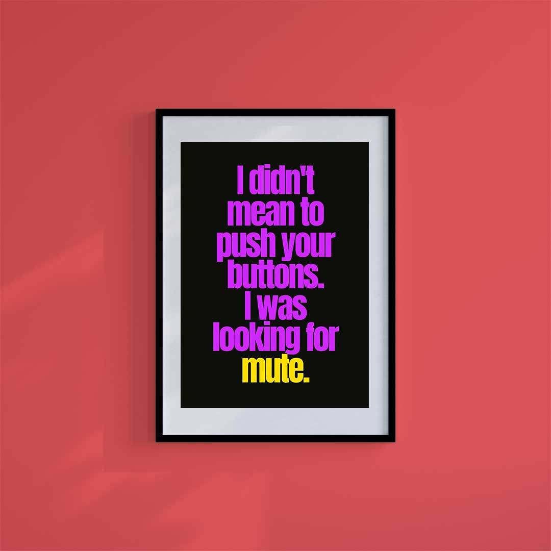 Large (A2) 16.5" x 23.4" inc Mount-White-Wrong Buttons- Wall Art Print-Famous Rebel